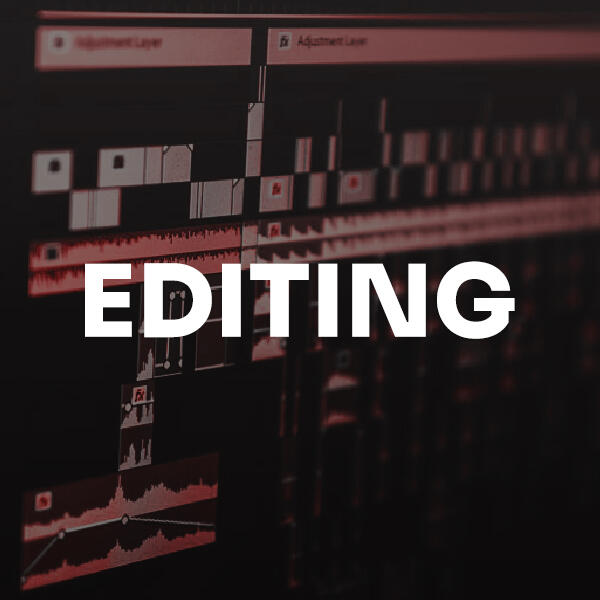 Editing